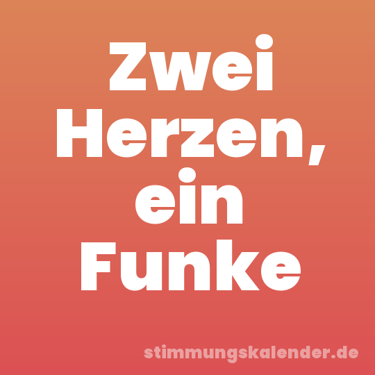 Zwei Herzen, ein Funke
