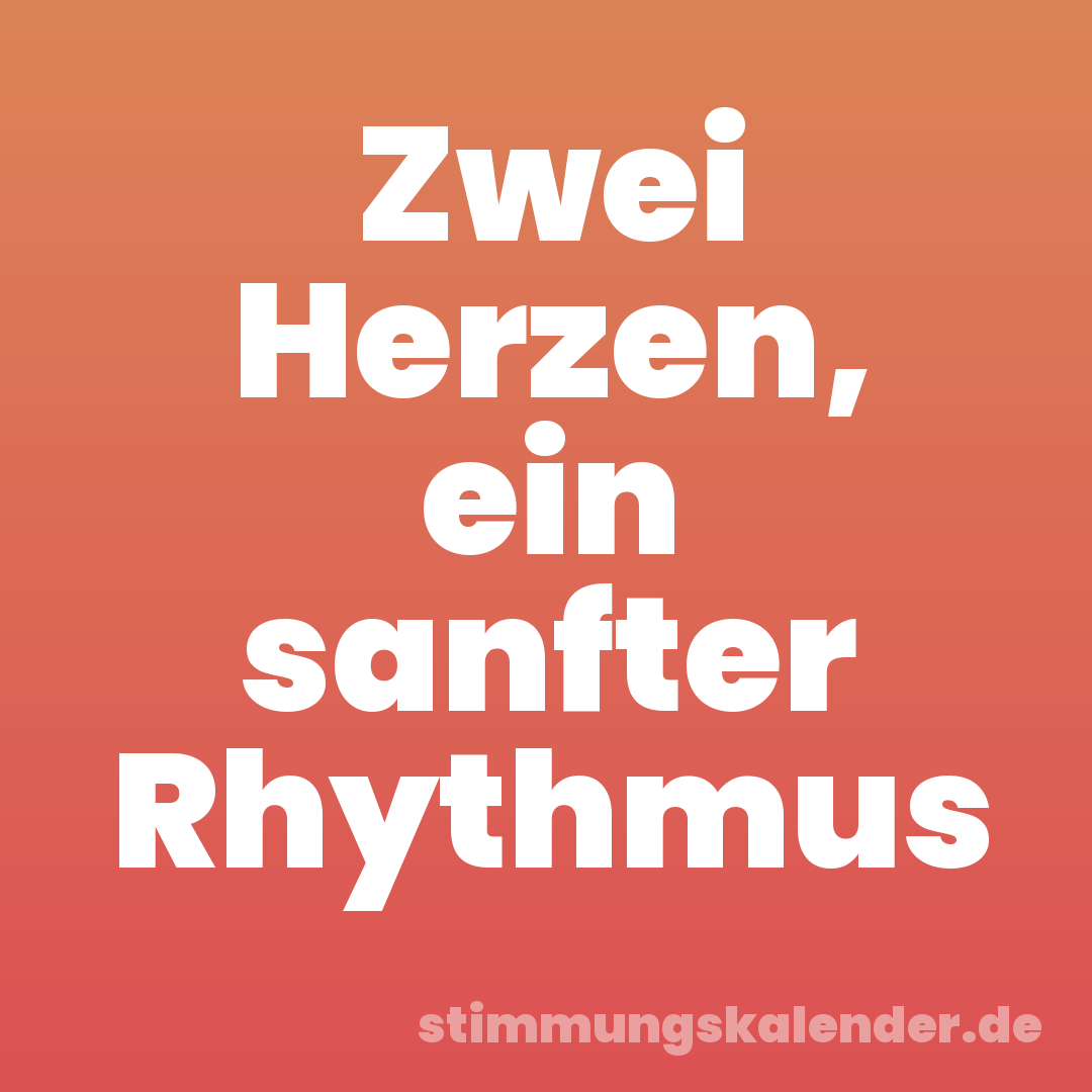 Zwei Herzen, ein sanfter Rhythmus