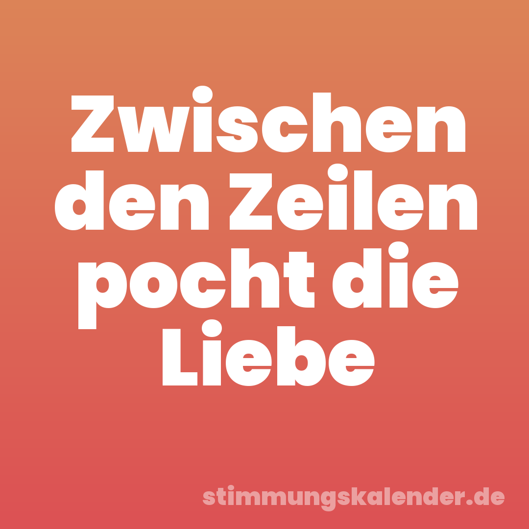 Zwischen den Zeilen pocht die Liebe