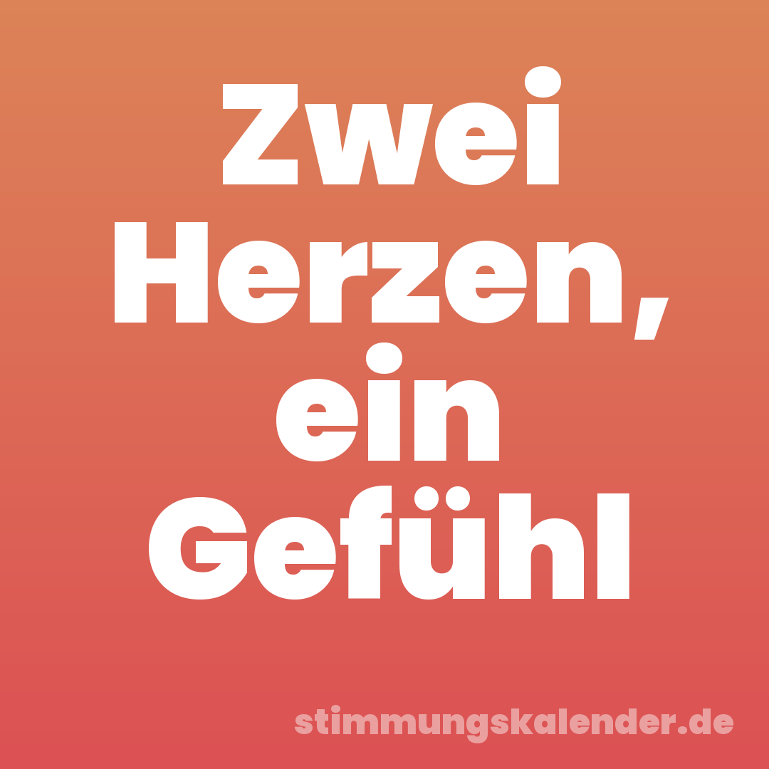 Zwei Herzen, ein Gefühl