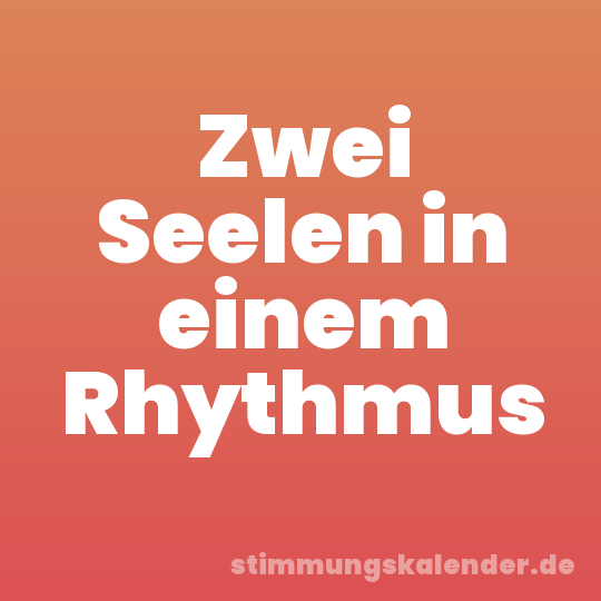 Zwei Seelen in einem Rhythmus