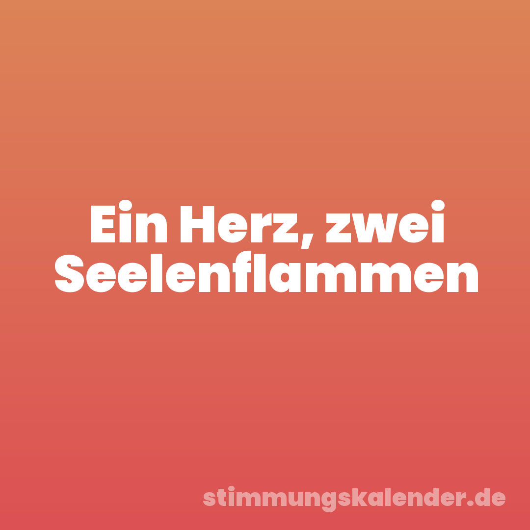 Ein Herz, zwei Seelenflammen