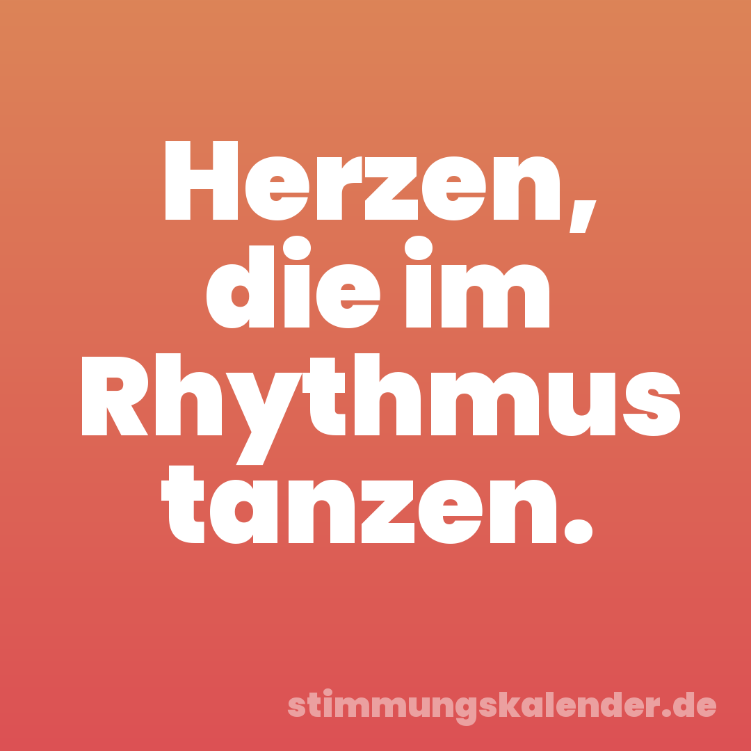 Herzen, die im Rhythmus tanzen.