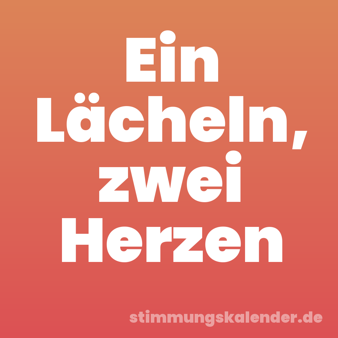 Ein Lächeln, zwei Herzen