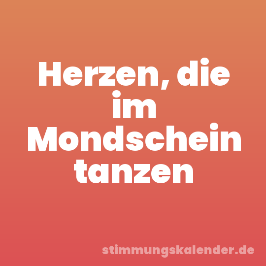 Herzen, die im Mondschein tanzen