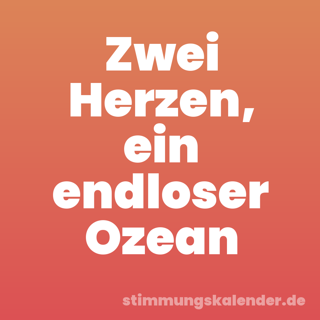 Zwei Herzen, ein endloser Ozean