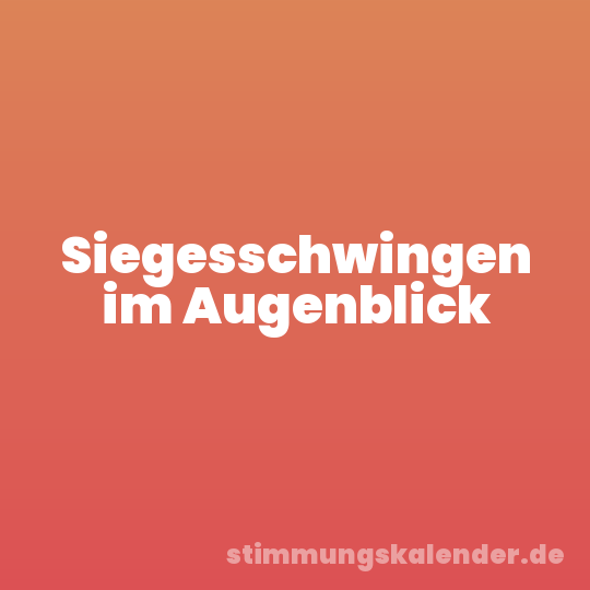 Siegesschwingen im Augenblick