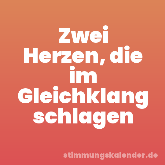 Zwei Herzen, die im Gleichklang schlagen