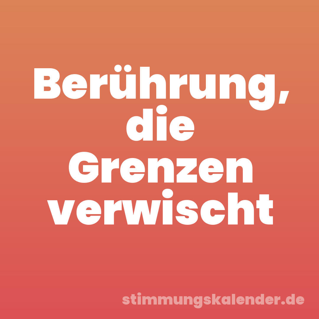 Berührung, die Grenzen verwischt