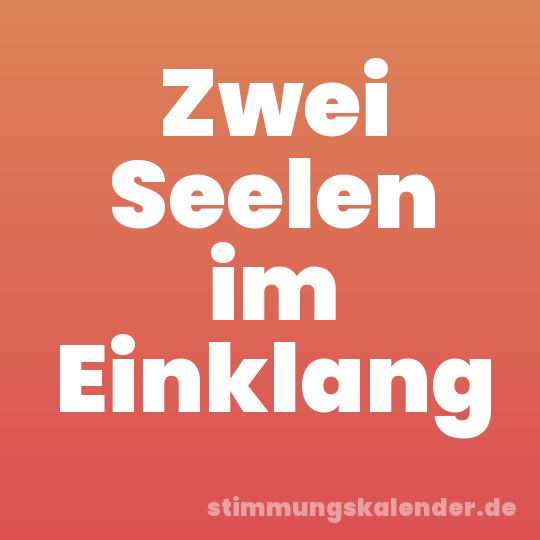 Zwei Seelen im Einklang