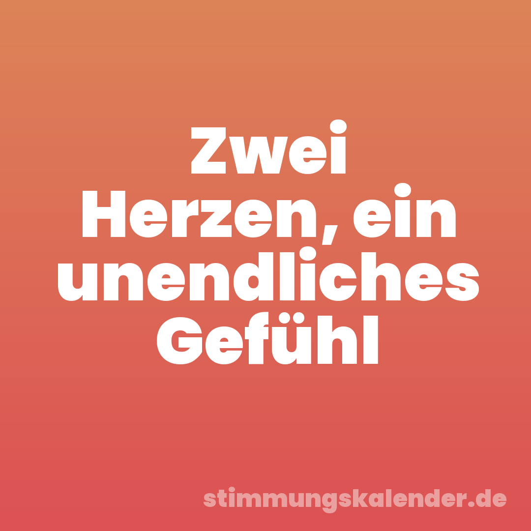 Zwei Herzen, ein unendliches Gefühl