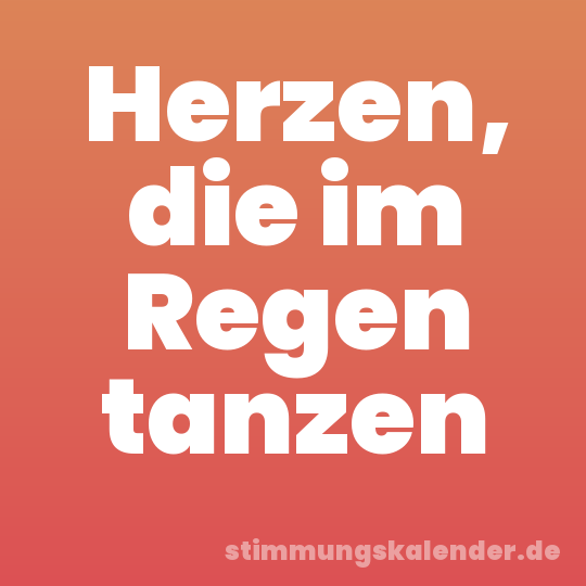 Herzen, die im Regen tanzen