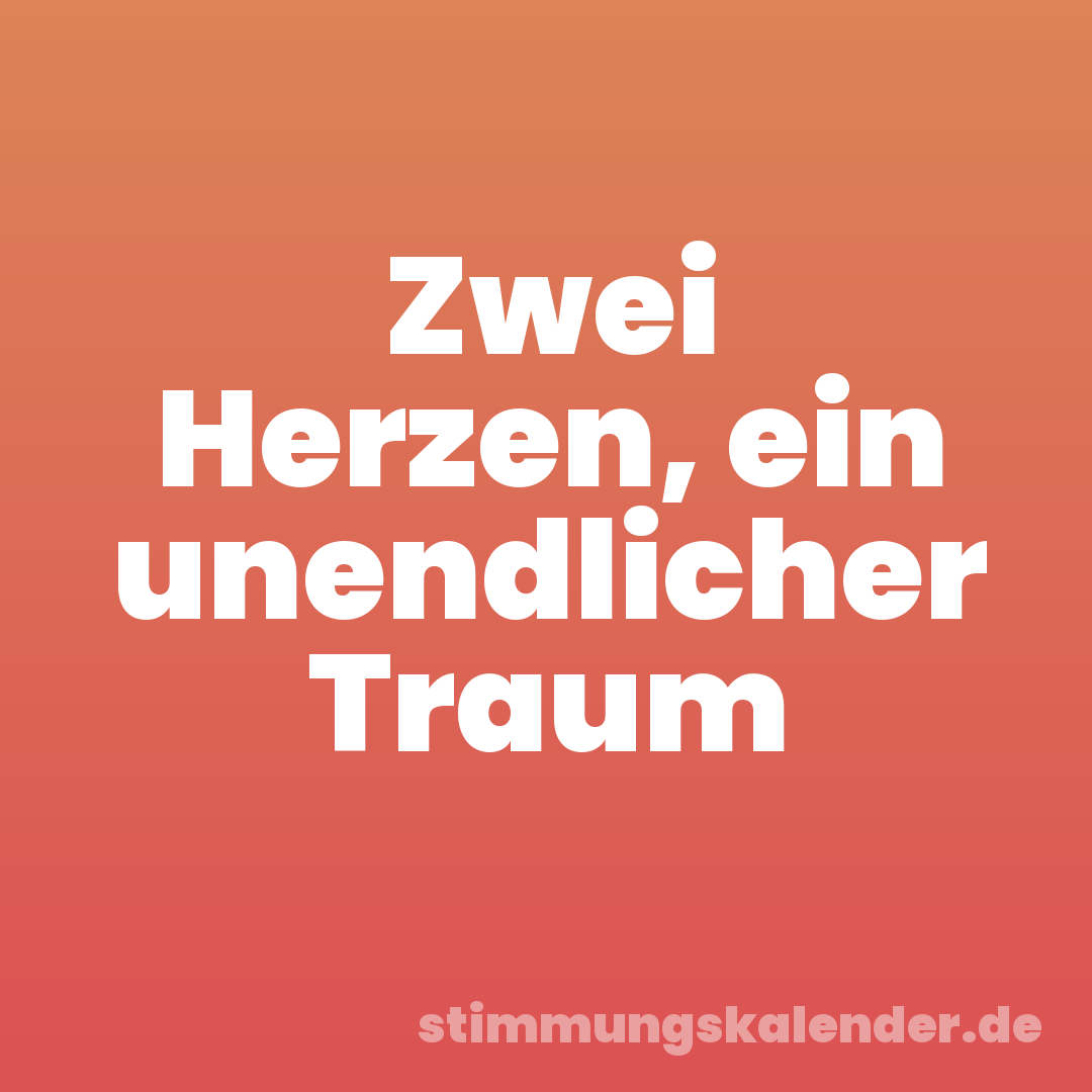 Zwei Herzen, ein unendlicher Traum