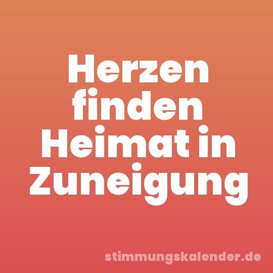 Herzen finden Heimat in Zuneigung