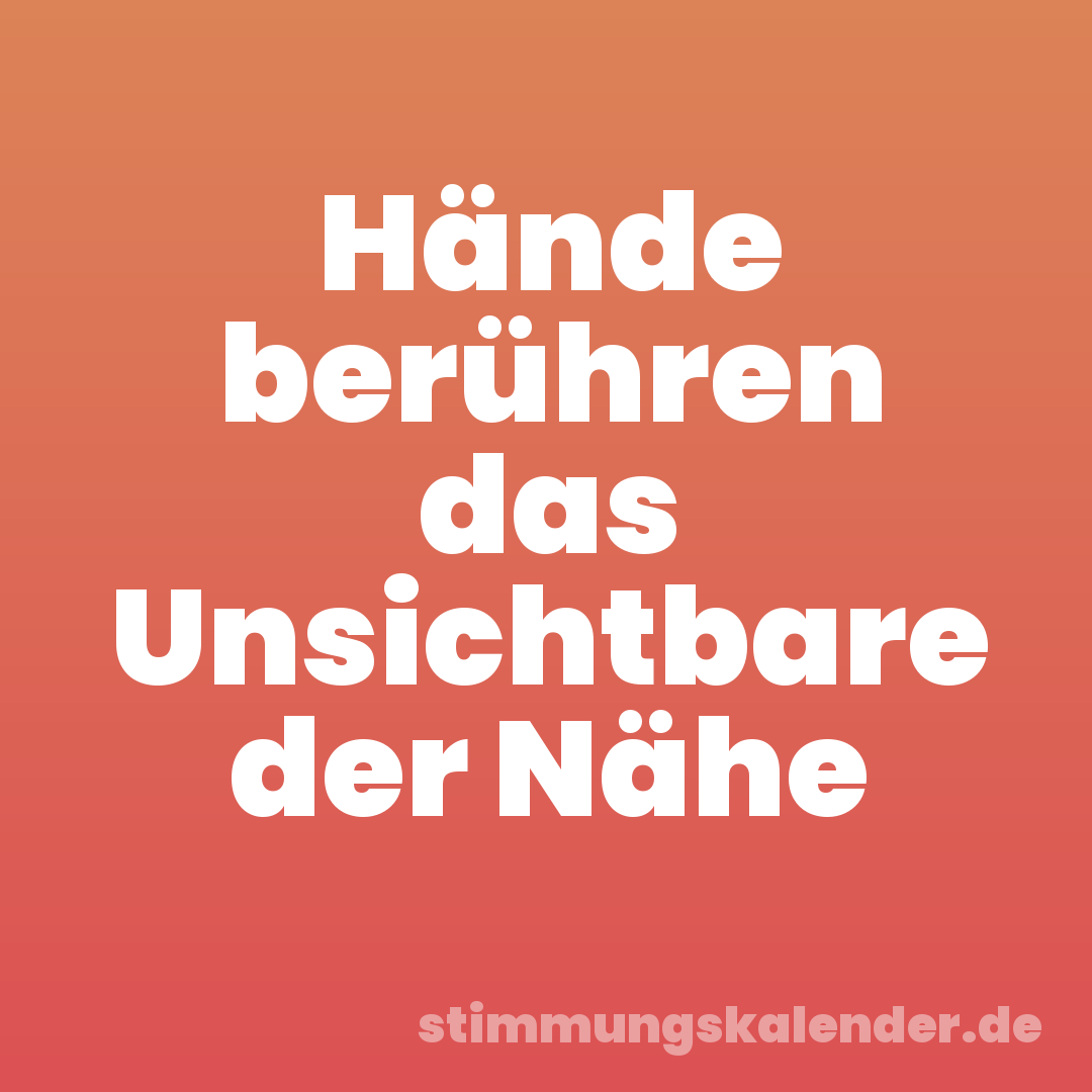 Hände berühren das Unsichtbare der Nähe