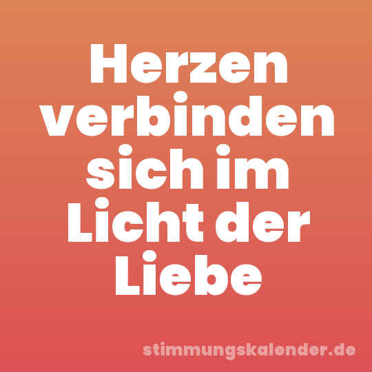 Herzen verbinden sich im Licht der Liebe