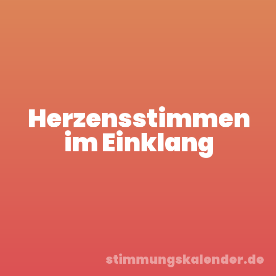 Herzensstimmen im Einklang