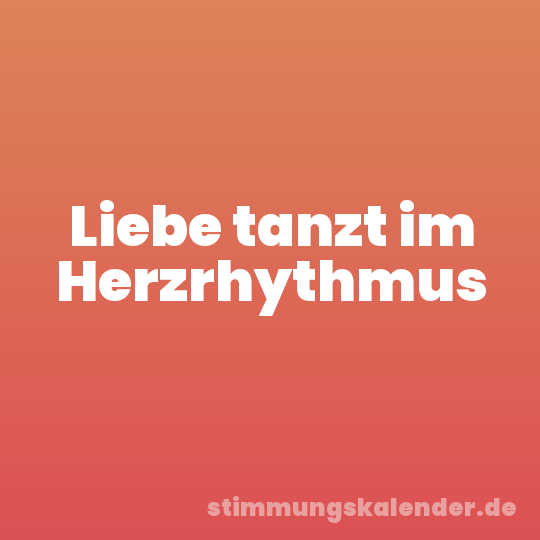 Liebe tanzt im Herzrhythmus