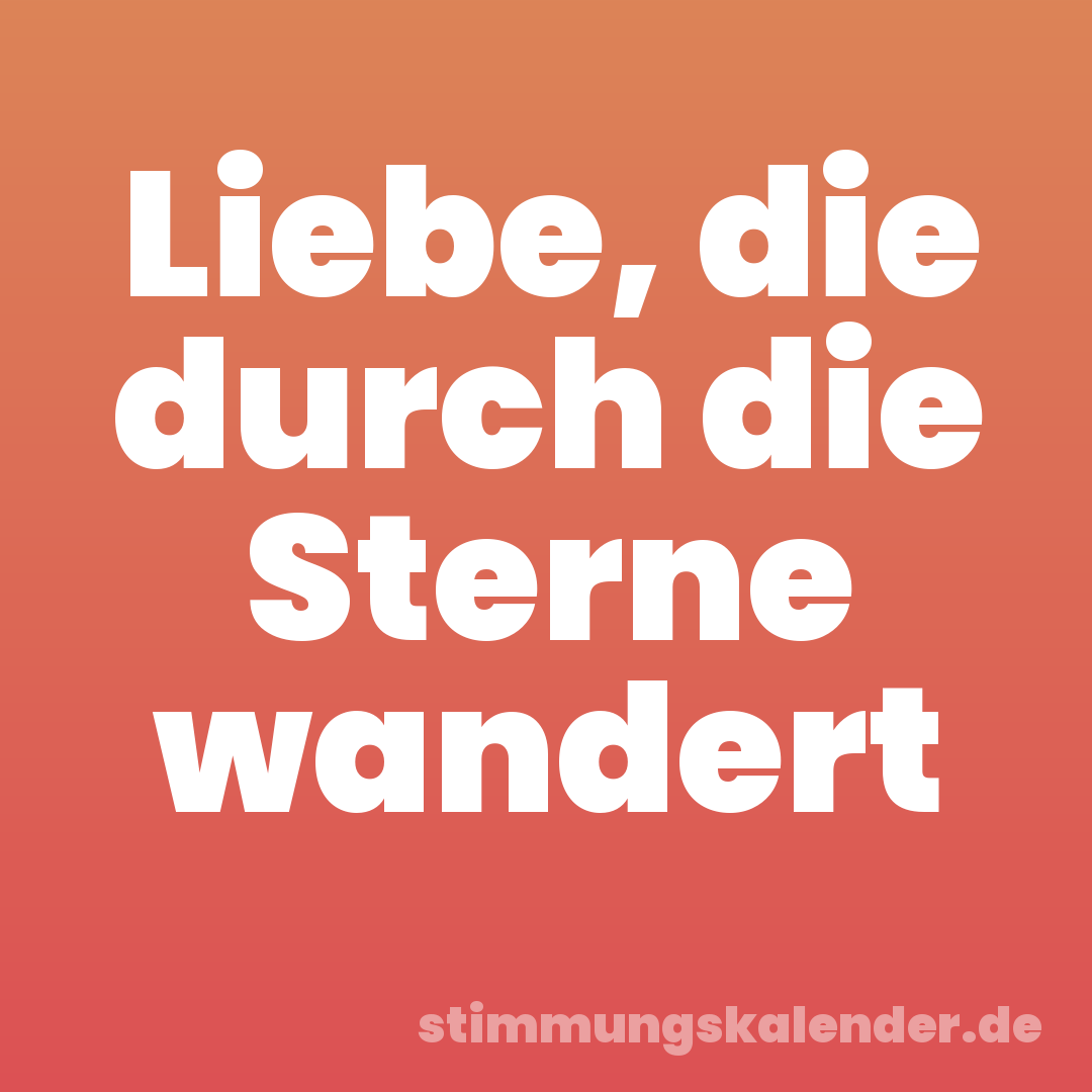 Liebe, die durch die Sterne wandert