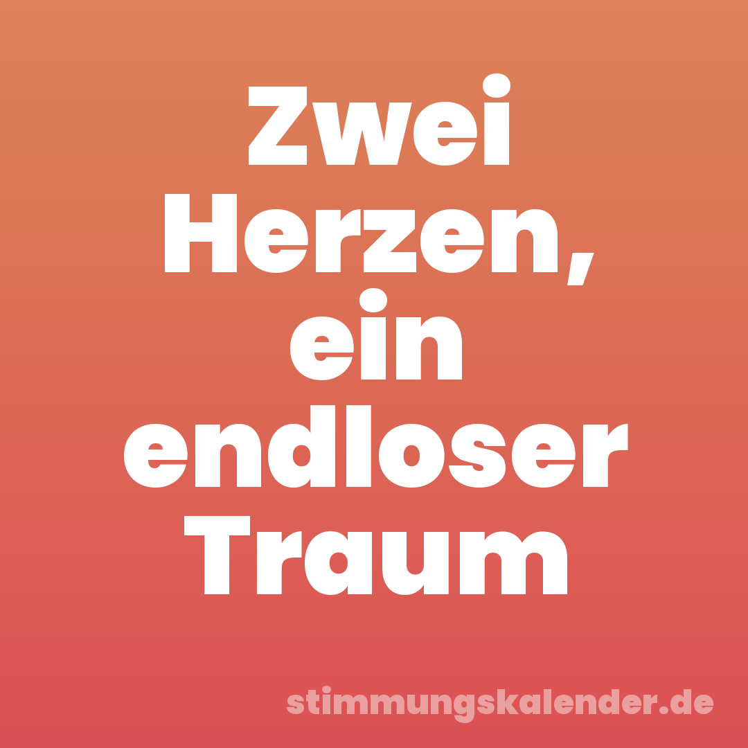 Zwei Herzen, ein endloser Traum