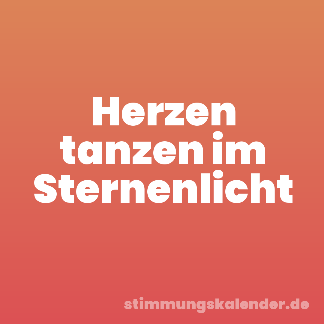 Herzen tanzen im Sternenlicht