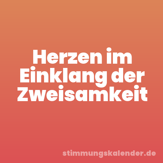 Herzen im Einklang der Zweisamkeit