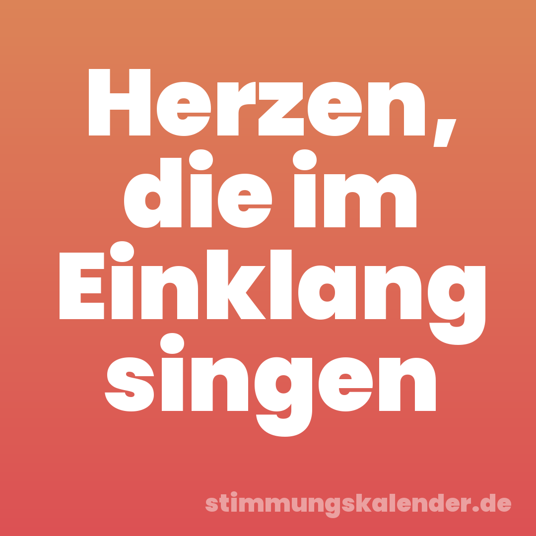 Herzen, die im Einklang singen