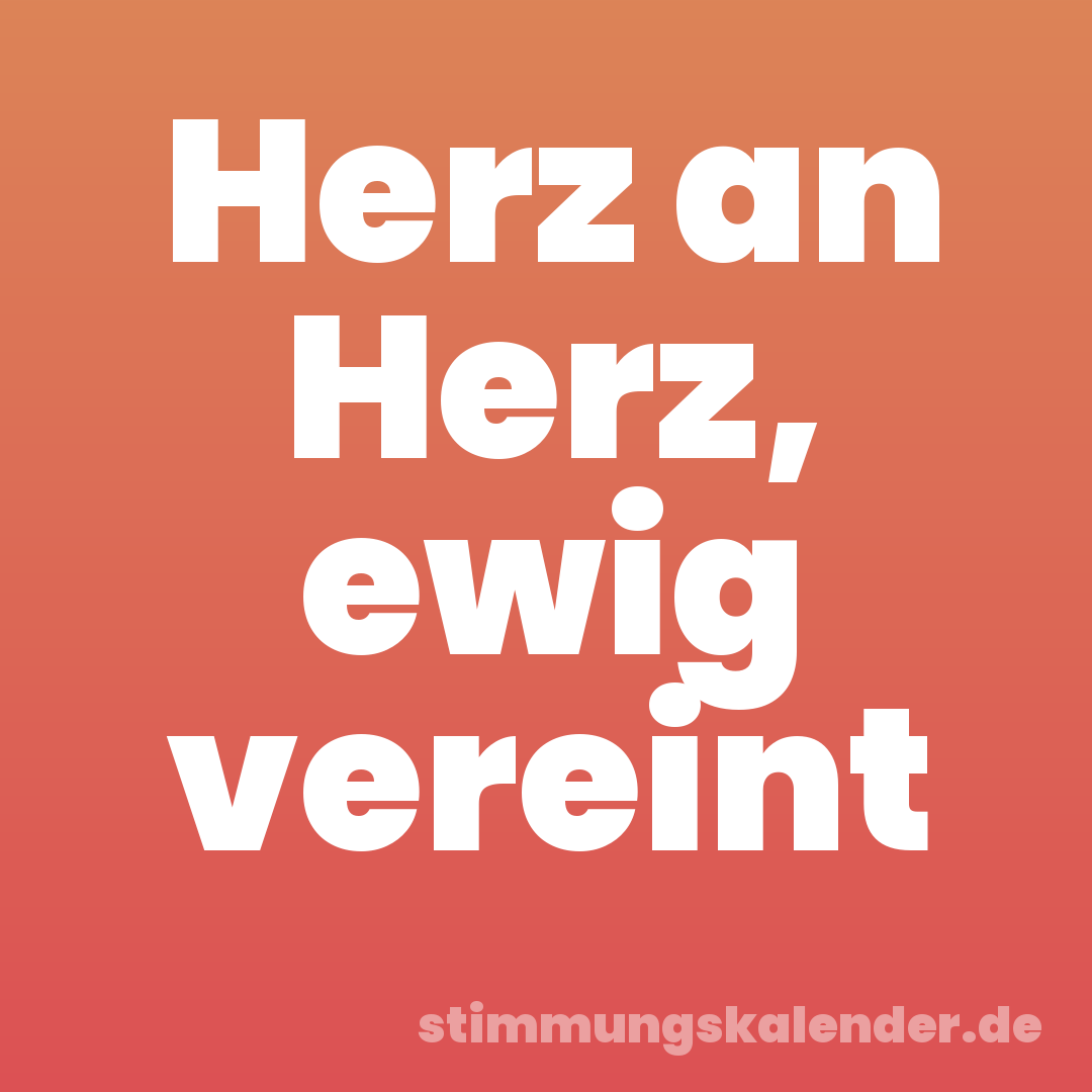 Herz an Herz, ewig vereint