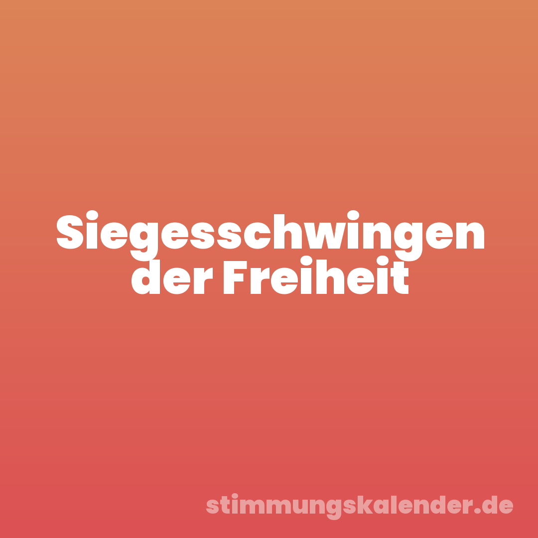 Siegesschwingen der Freiheit