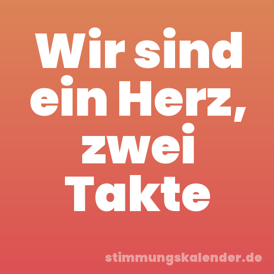 Wir sind ein Herz, zwei Takte
