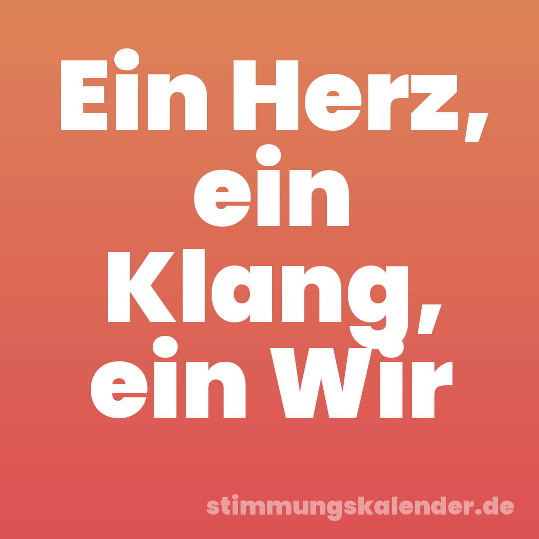 Ein Herz, ein Klang, ein Wir