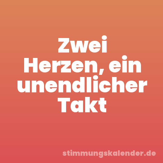 Zwei Herzen, ein unendlicher Takt
