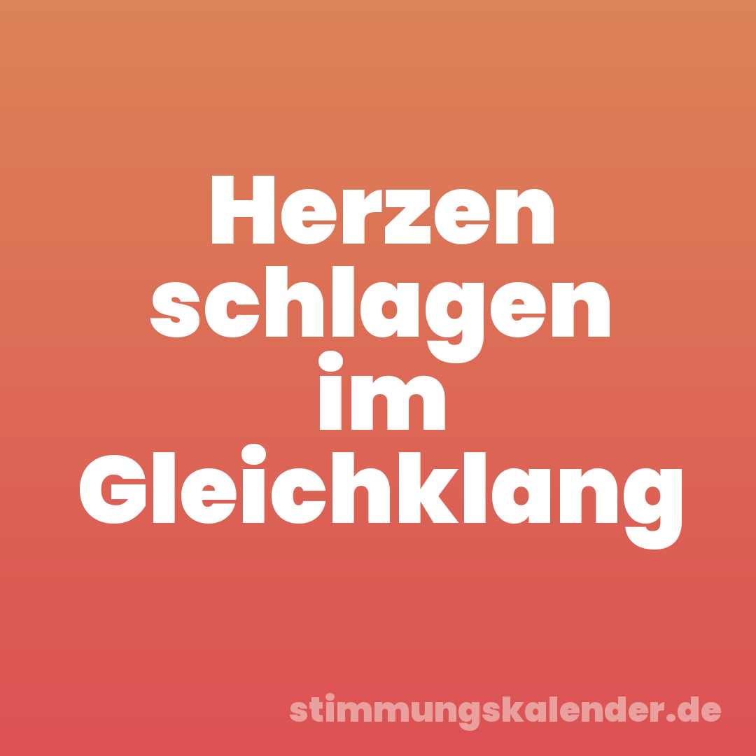 Herzen schlagen im Gleichklang