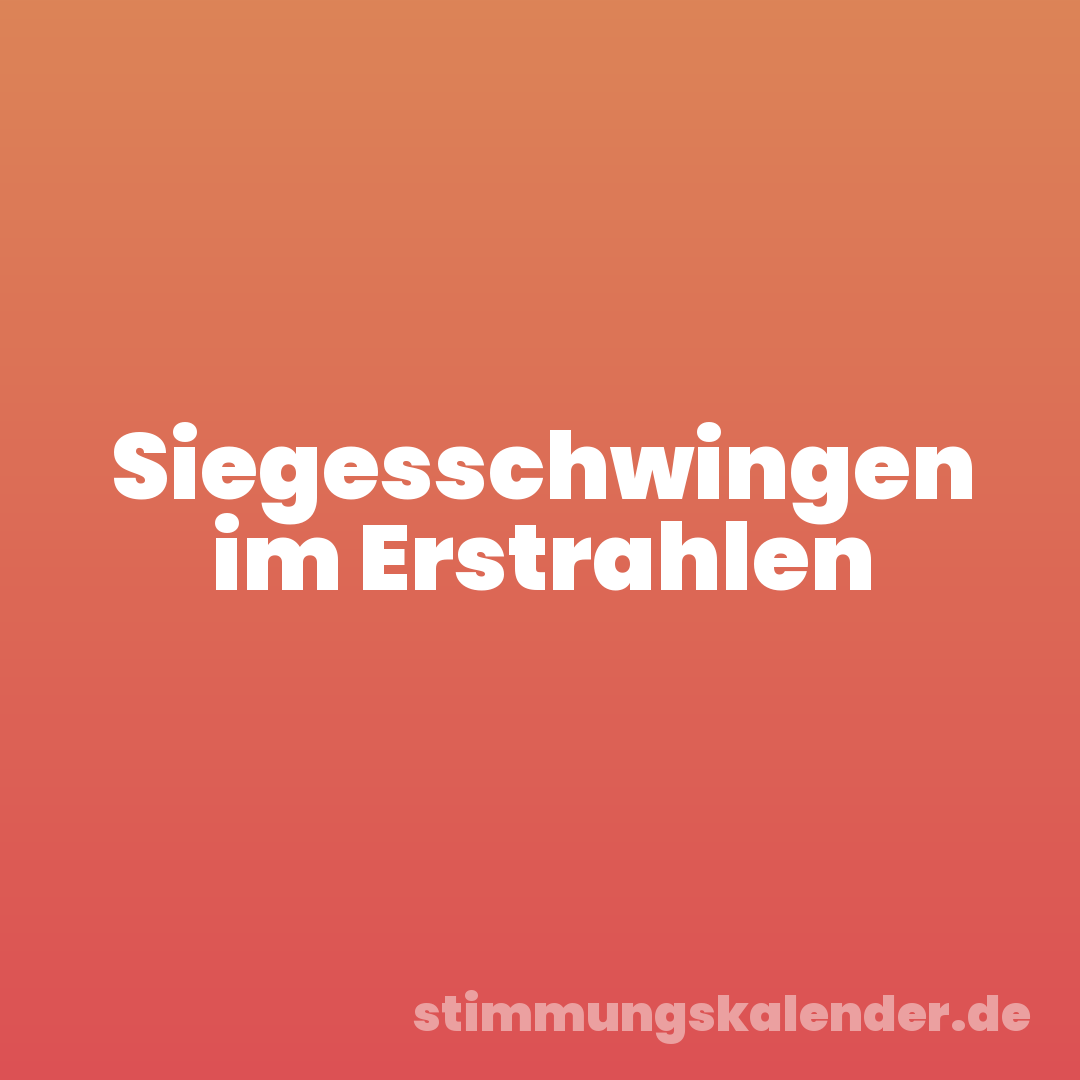 Siegesschwingen im Erstrahlen