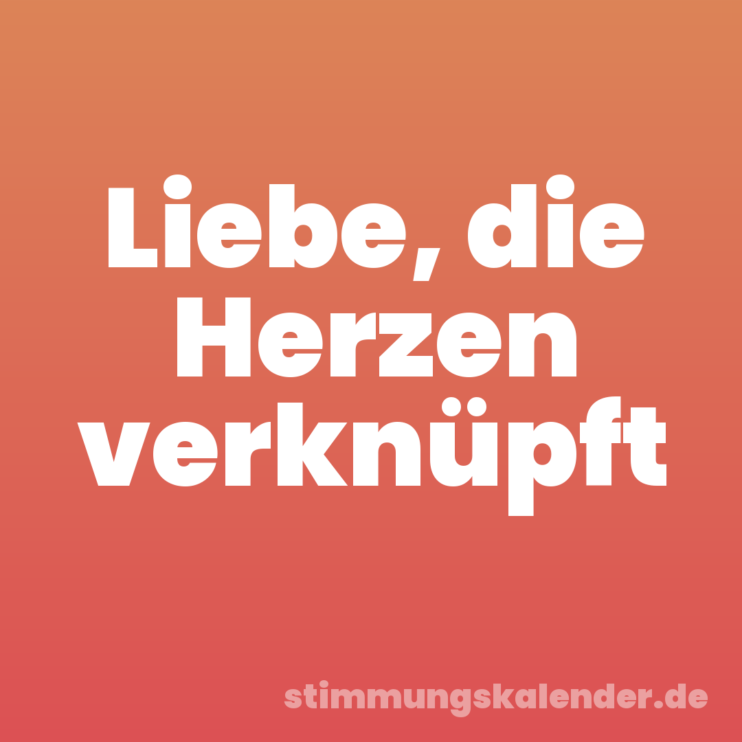 Liebe, die Herzen verknüpft