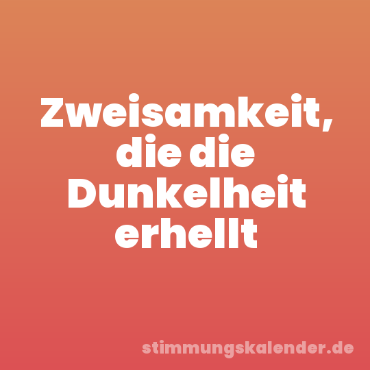Zweisamkeit, die die Dunkelheit erhellt