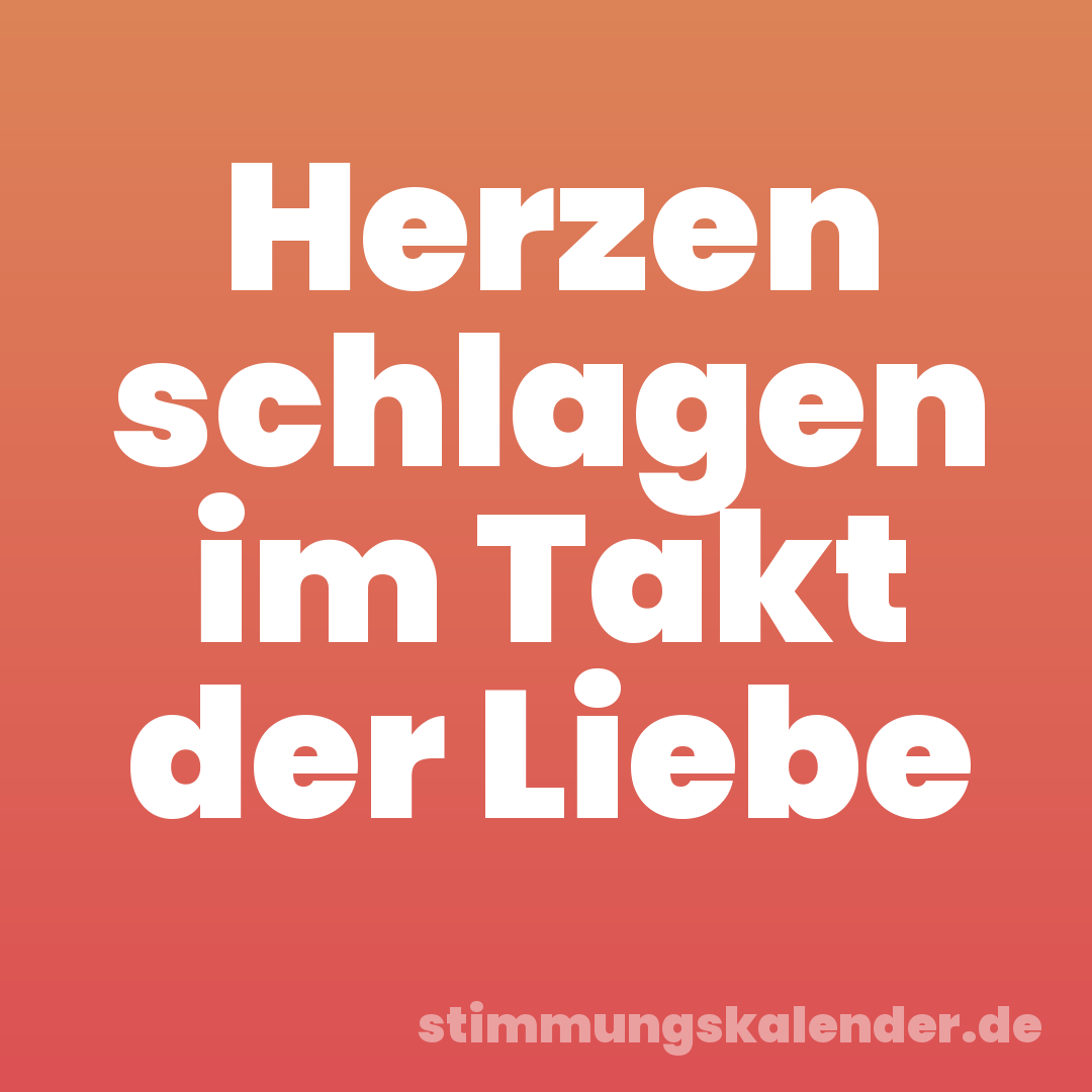 Herzen schlagen im Takt der Liebe