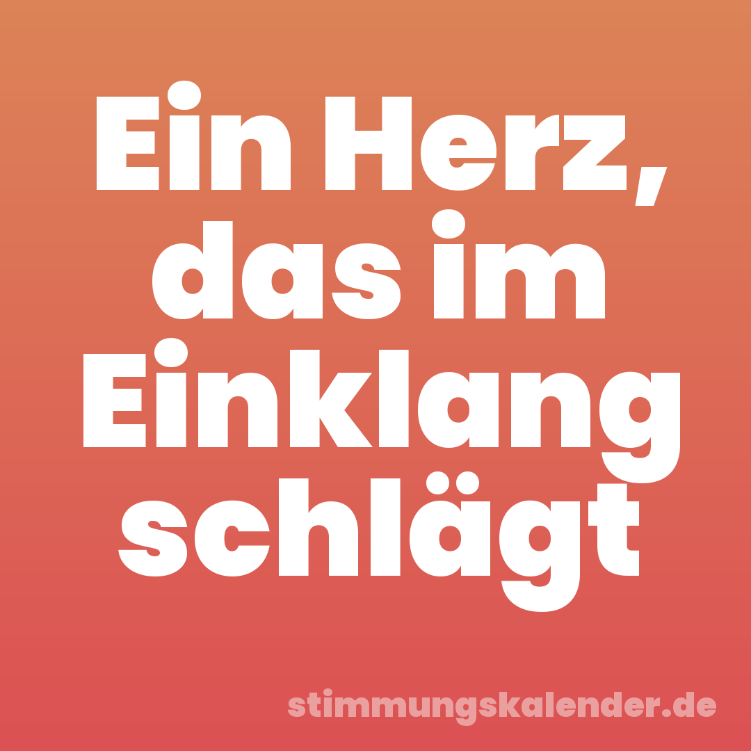 Ein Herz, das im Einklang schlägt