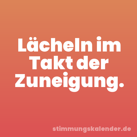 Lächeln im Takt der Zuneigung.