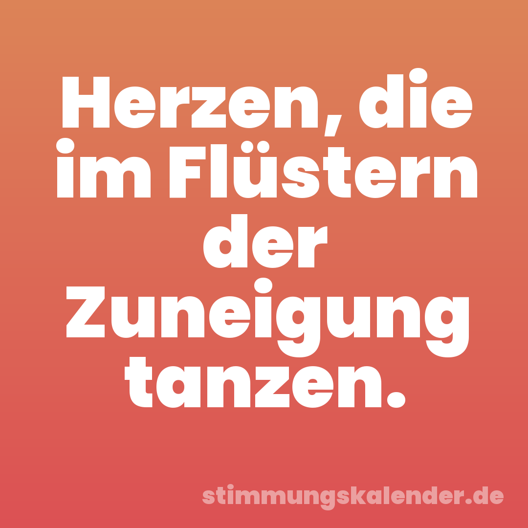 Herzen, die im Flüstern der Zuneigung tanzen.