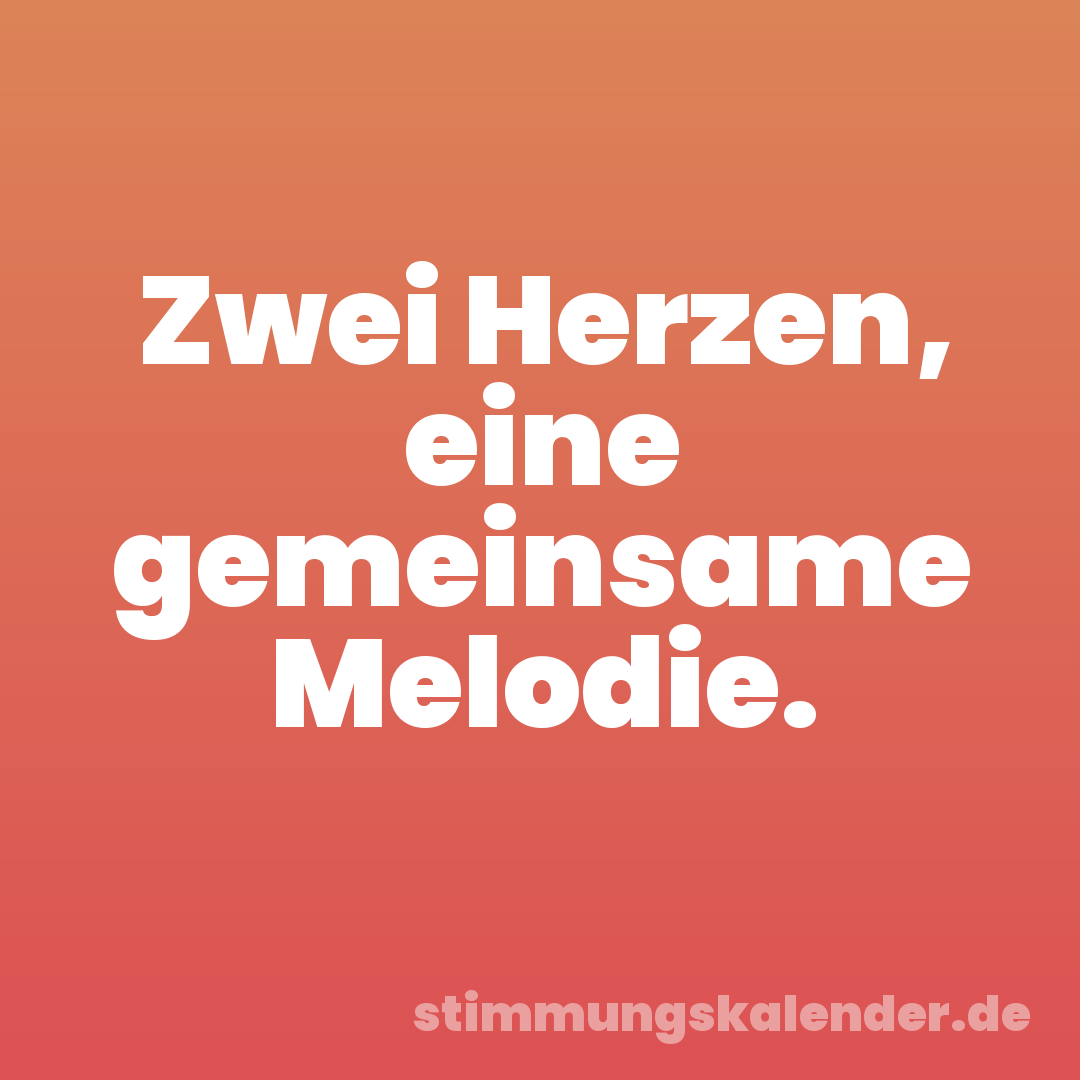 Zwei Herzen, eine gemeinsame Melodie.