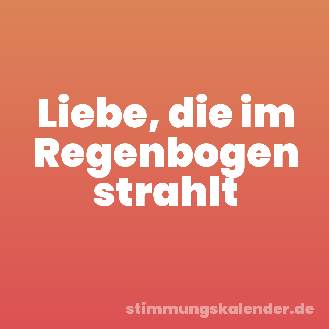 Liebe, die im Regenbogen strahlt