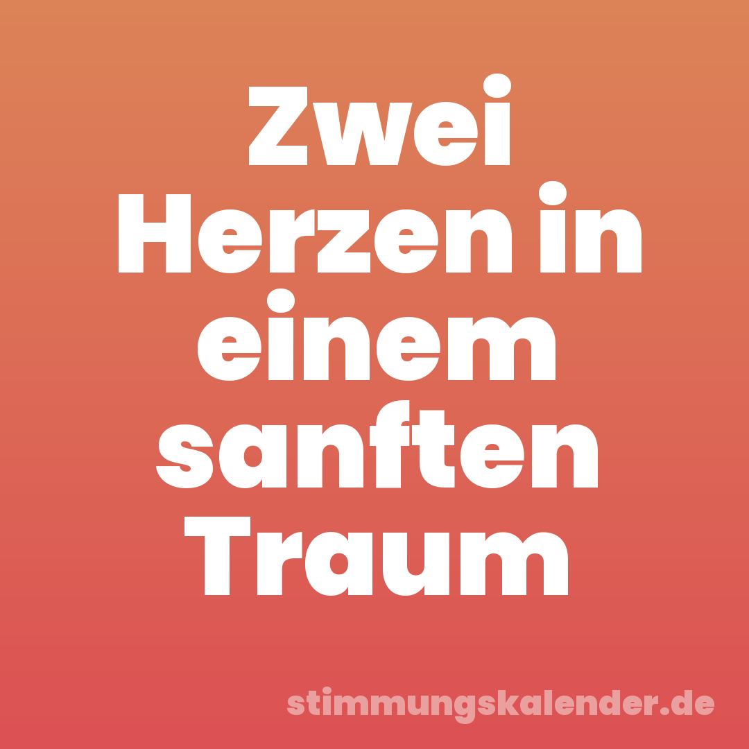 Zwei Herzen in einem sanften Traum