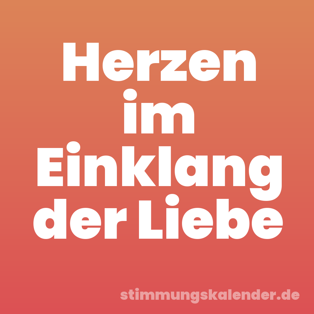 Herzen im Einklang der Liebe