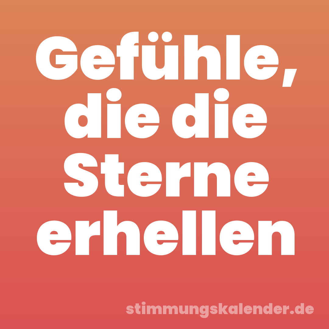 Gefühle, die die Sterne erhellen