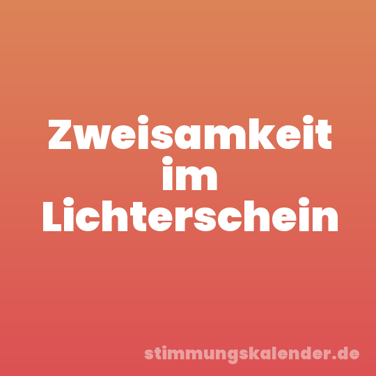 Zweisamkeit im Lichterschein