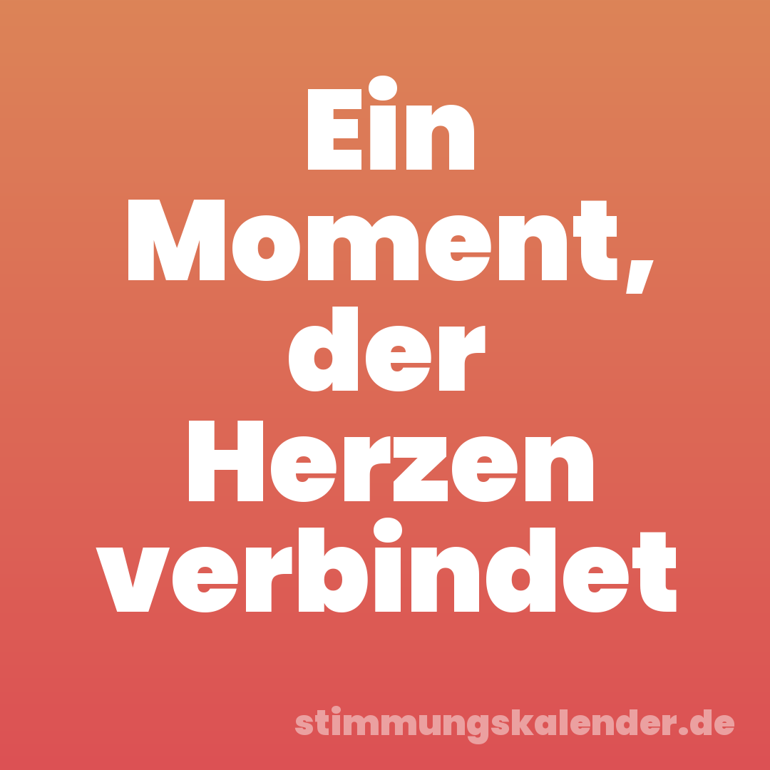 Ein Moment, der Herzen verbindet