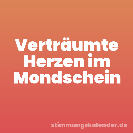 Verträumte Herzen im Mondschein