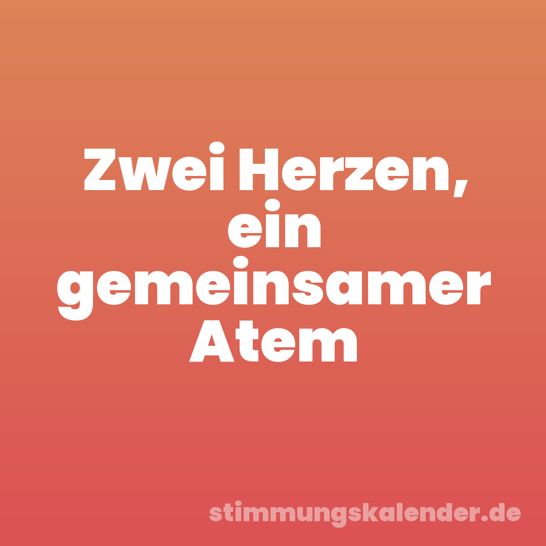 Zwei Herzen, ein gemeinsamer Atem