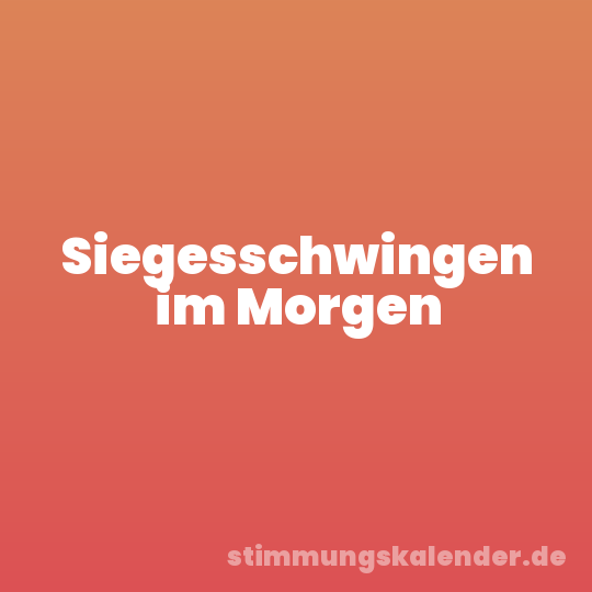 Siegesschwingen im Morgen